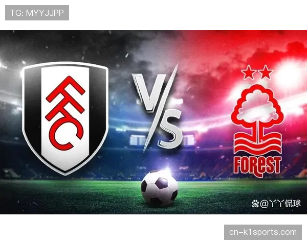 富勒姆击败诺丁汉森林后 距离积分榜上半区仅差一分